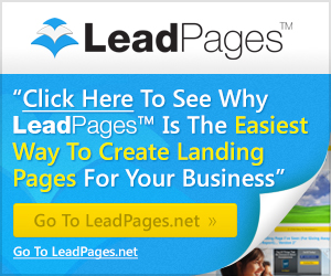 LeadPages lead-generating landing pages that WORK!